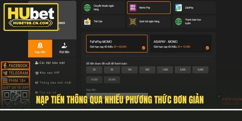 Nạp tiền thông qua nhiều phương thức đơn giản